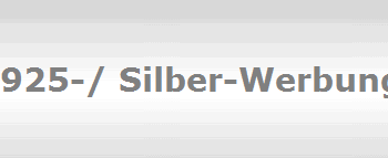 925-/ Silber-Werbung
